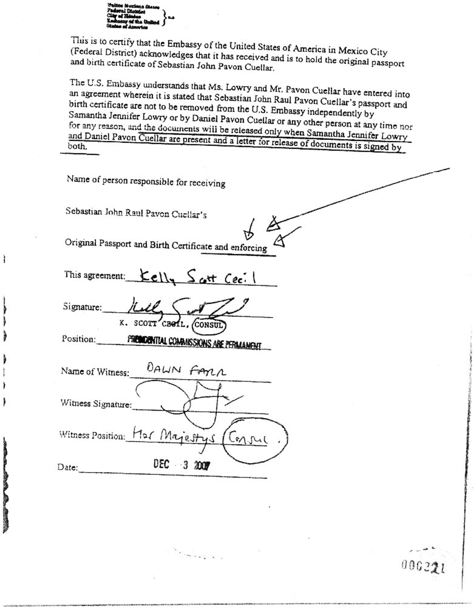 To Protect Sebastian From Kidnapping
Travel Documents To Remain in USA Embassy